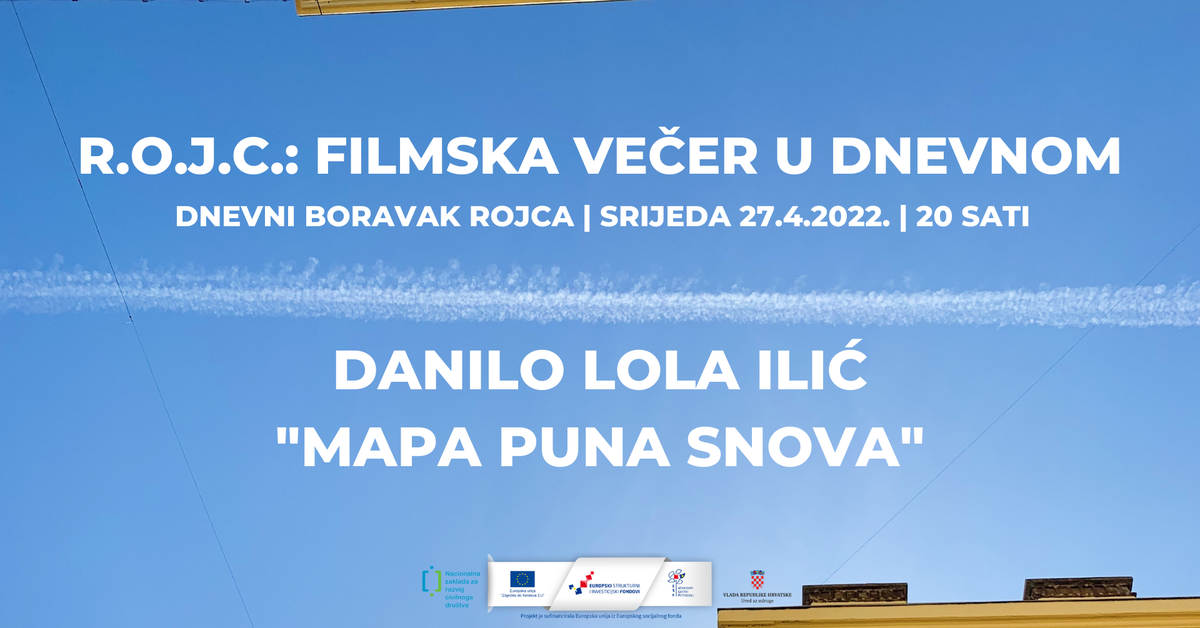Danilo Lola Ilić - filmska večer u Rojcu